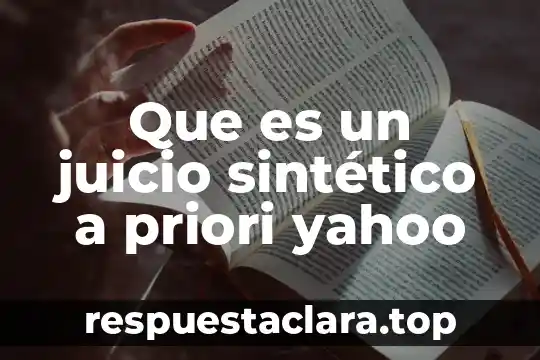 Que es un juicio sintético a priori yahoo