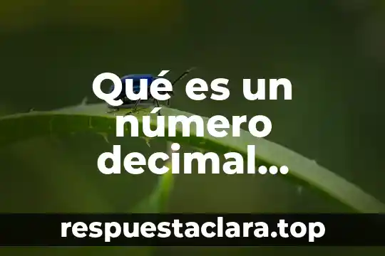 Qué es un número decimal periódico puro y mixto