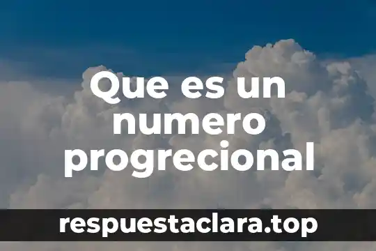 Qué es un número de punto fijo 5 Que es un numero progrecional