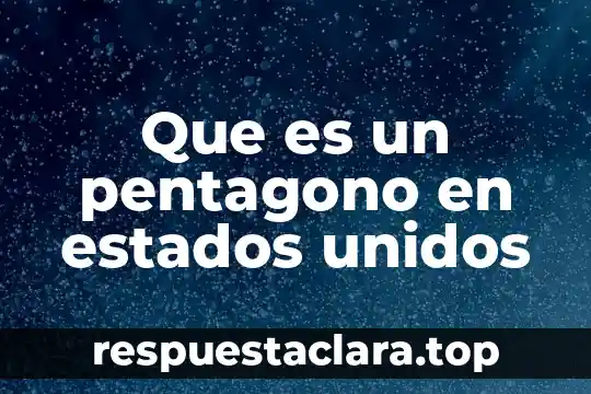 Que es un pentagono en estados unidos