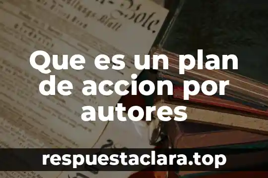 Que es plan de alta recien nacido 7 Que es un plan de accion por autores