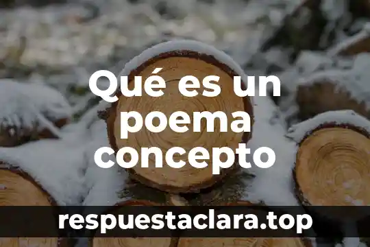 Qué es un poema concepto