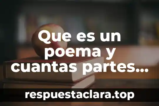 Qué es el pensamiento y características 3 Que es un poema y cuantas partes tiene