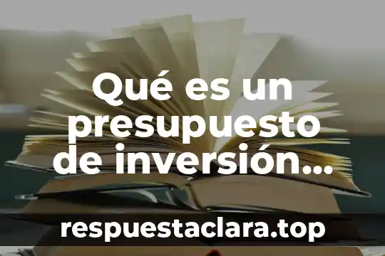 Definicion de simbolo quimico que es significado y concepto 4 Qué es un presupuesto de inversión concepto