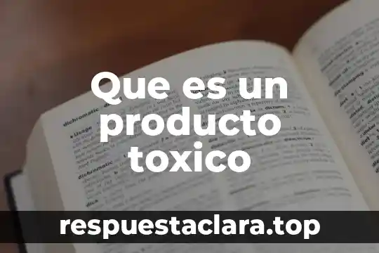 Que es una variaable estadistica 6 Que es un producto toxico