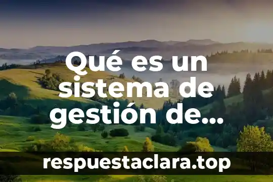 Jurídicas UNAM que es un sistema de justicia 5 Qué es un sistema de gestión de bases de datos