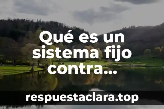 Qué es un sistema fijo contra incendio