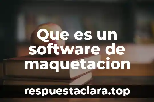 Que es un software de maquetacion