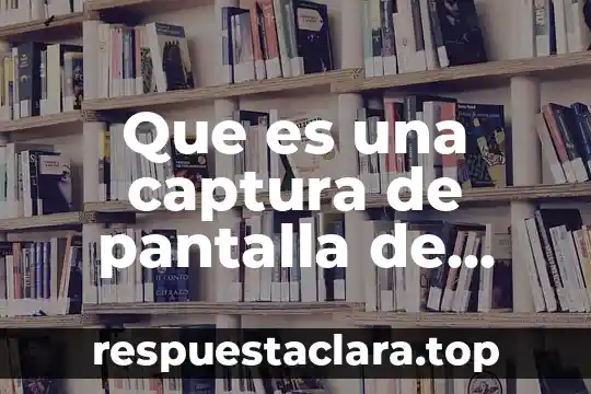 Que es una captura de pantalla de word