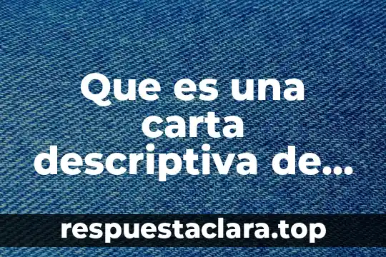 Que es una carta descriptiva de un taller de capacitacion