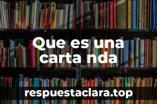 Que es una carta nda