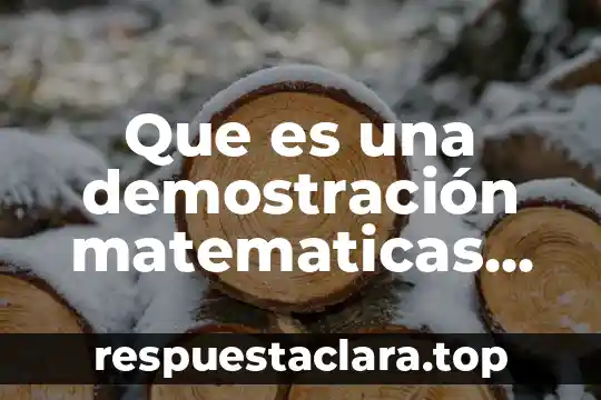 Que es mercado significado scielo 4 Que es una demostración matematicas scielo