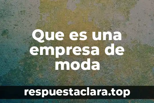 Qué es hipster en moda 4 Que es una empresa de moda