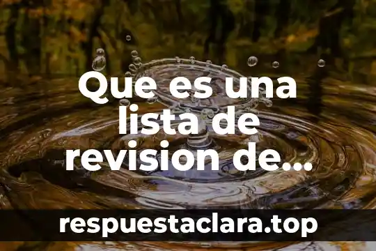 Que es una lista de revision de conductas yahoo
