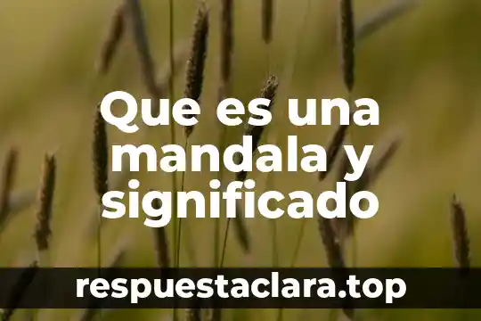 Que es barandilla significado 6 Que es una mandala y significado
