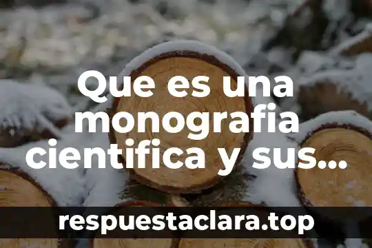 Que es cosmovision cientifica 3 Que es una monografia cientifica y sus caracteristicas