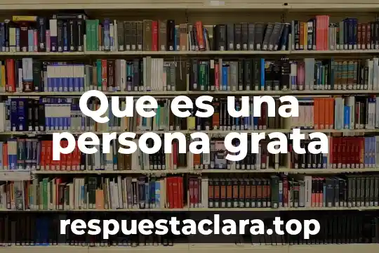 Qué significa soñar que una persona que alguien que es 3 Que es una persona grata