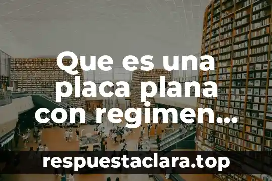 Que es una placa plana con regimen laminar