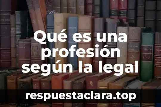 Que es el moco blanco que sale al orinar 4 Qué es una profesión según la legal