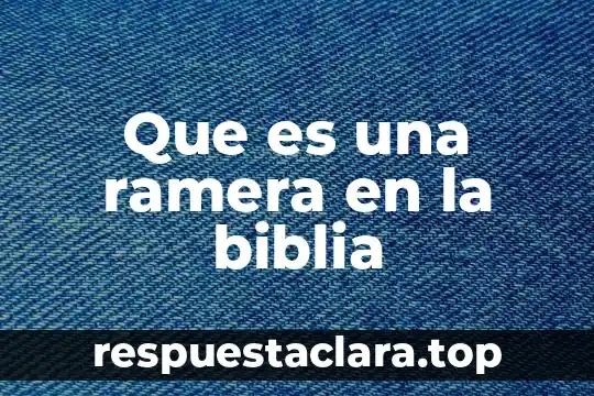 Que es una ramera en la biblia