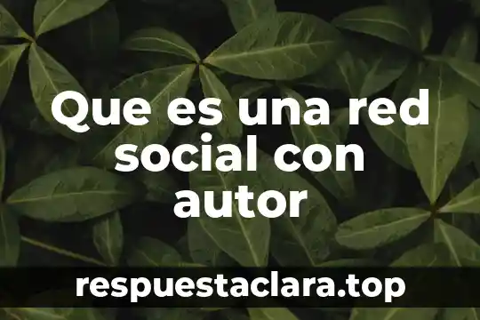 Qué es una red de LAN introducción 6 Que es una red social con autor