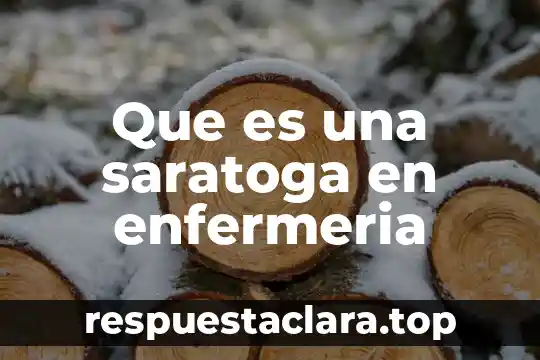 Que es un significado adquirido 3 Que es una saratoga en enfermeria