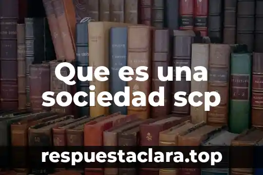Aquel que es incapaz de vivir en sociedad 3 Que es una sociedad scp