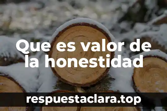 Que es valor de la honestidad