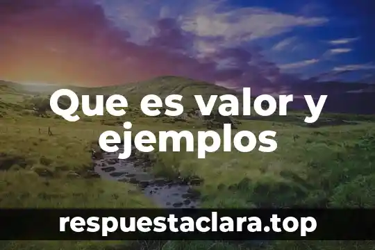 Que es un sobrenombre ejemplos 4 Que es valor y ejemplos