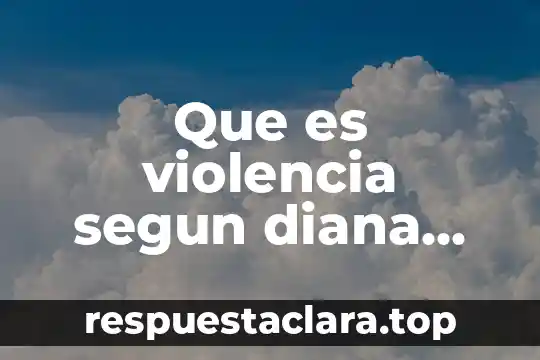 Que es violencia segun diana russell