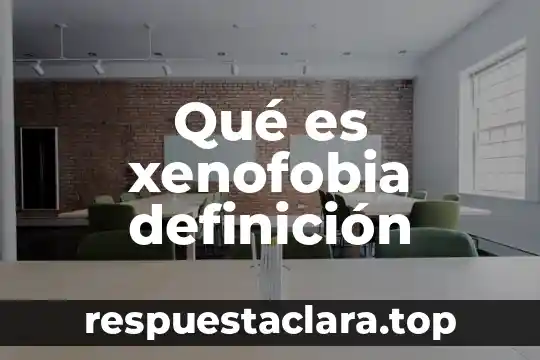 Qué es el pecado definición corta 4 Qué es xenofobia definición