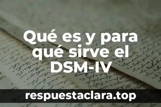 Rosa de los vientos que es y para que sirve 7 Qué es y para qué sirve el DSM-IV