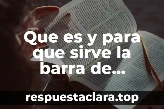 Que es y para que sirve la barra de formatos