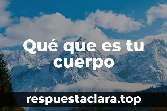 Que es una planta que refeje tu alma 4 Qu茅 que es tu cuerpo