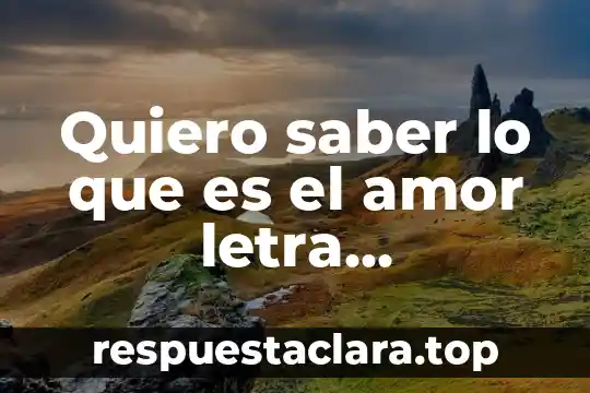 Quiero saber lo que es el amor letra canserbero