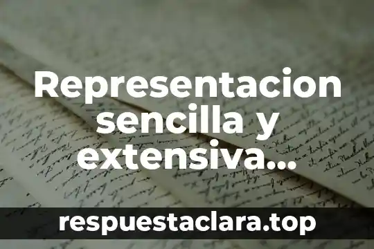 Representacion sencilla y extensiva quimica que es