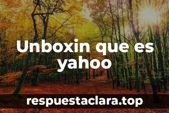 Que es un paradigma de programacion yahoo 5 Unboxin que es yahoo